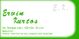 ervin kurtos business card